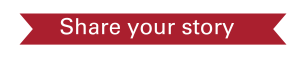 Share your story button